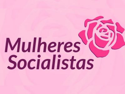 Mulheres Socialistas escolheram lideranças federativas
