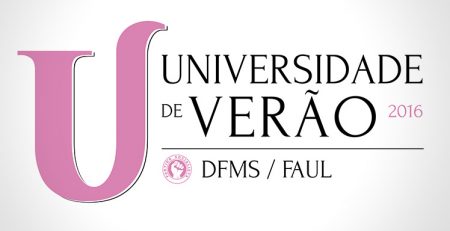 Universidade de Verão do DFMS/FAUL