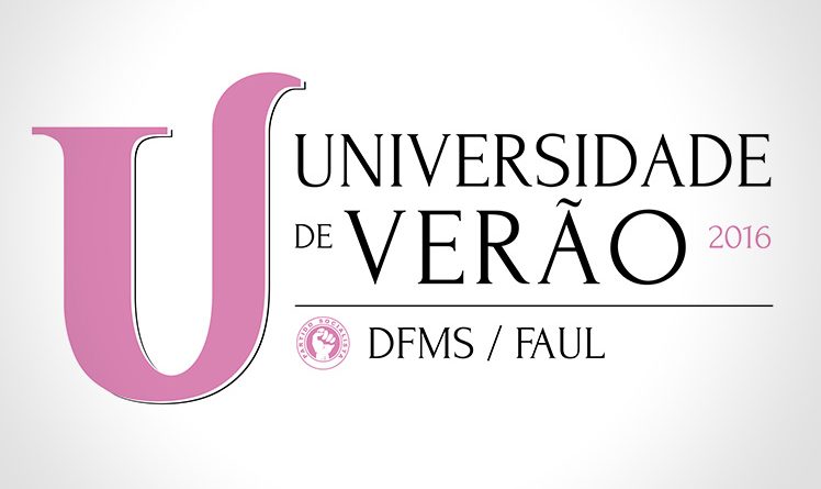 Universidade de Verão do DFMS/FAUL