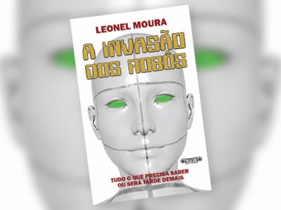 “A invasão dos robôs”, de Leonel Moura
