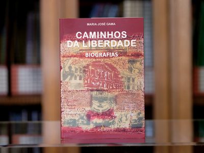 “Caminhos da Liberdade - Biografias”, de Maria José Gama