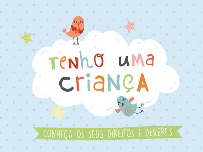 Governo lança guia com direitos e deveres da parentalidade