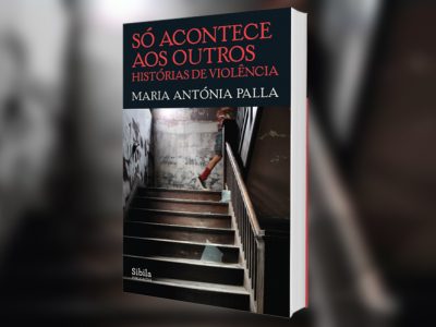 “Só acontece aos outros – Histórias de violência”