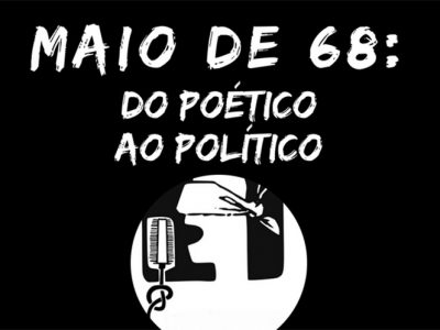 Exposição “Maio de 68: do poético ao politico”
