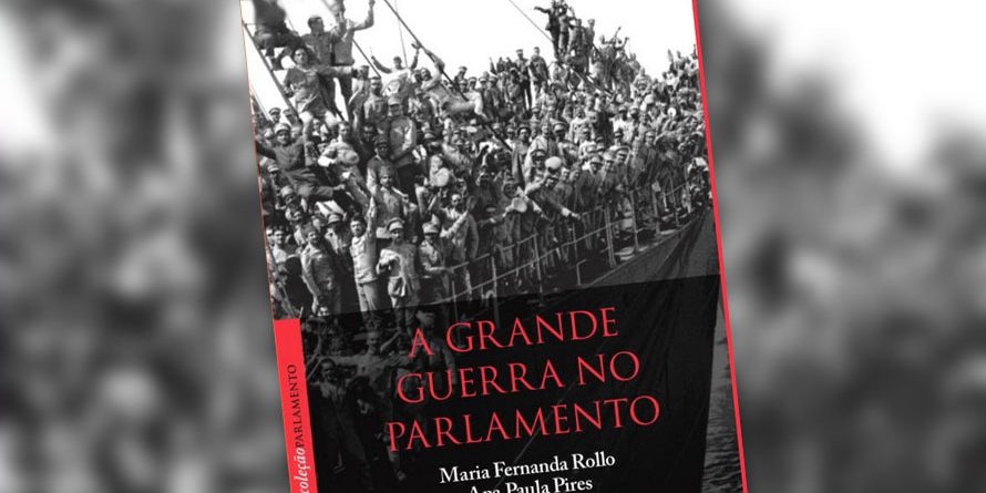 Apresentação do livro “A Grande Guerra no Parlamento”