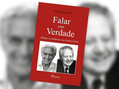 Diálogos e Confidências com Cunhal e Soares