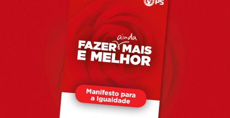 Mulheres Socialistas apresentam Manifesto para a Igualdade