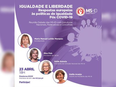 Mulheres Socialistas promovem videoconferência sobre políticas de Igualdade e Liberdade