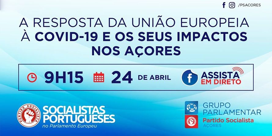 Deputados do PS/Açores debatem com eurodeputados socialistas resposta da UE aos impactos da Covid-19 na Região