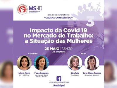 Mulheres Socialistas debatem impactos da pandemia no mercado de trabalho