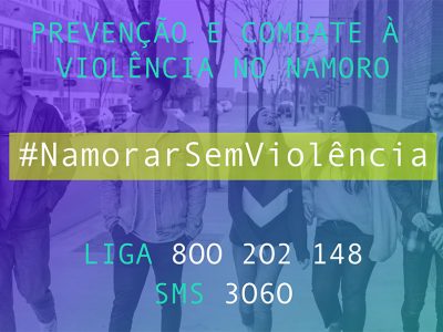 Campanha contra violência no namoro (I)